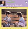 cover for the making-friends-by-fred-rogers-photographs-by-jim-judkis item.