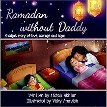cover for the ramadan-without-daddy-khadija-s-story-of-love-courage-and-hope-misbah-akhtar item.