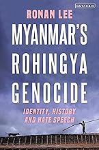 cover for the myanmar-s-rohingya-genocide-identity-history-and-hate-speech-ronan-lee item.