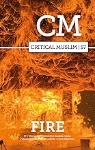 cover for the critical-muslim-fire-57-editor-ziauddin-sardar item.