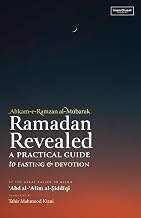 cover for the ramadan-revealed-a-practical-guide-to-fasting-and-devotion-abd-all-alim-al-siddiqi item.