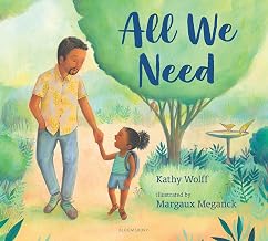 cover for the all-we-need-kathy-wolff-illustrated-by-margaux-meganck item.