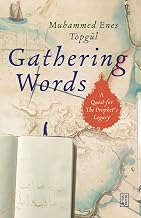 cover for the gathering-words-a-quest-for-the-prophet-s-legacy-muhammed-enes-topgul item.
